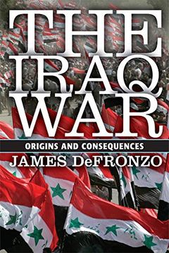 portada The Iraq War: Origins and Consequences (en Inglés)