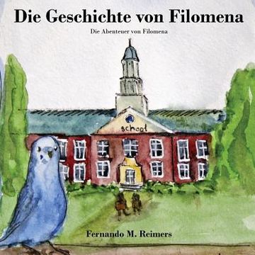 portada Die Geschichte von Filomena (en Alemán)