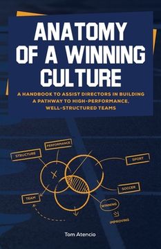 portada Anatomy of a Winning Culture (en Inglés)