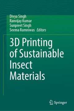 portada 3D Printing of Sustainable Insect Materials (in English)