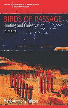 portada Birds of Passage: Hunting and Conservation in Malta (Environmental Anthropology and Ethnobiology, 25) (en Inglés)