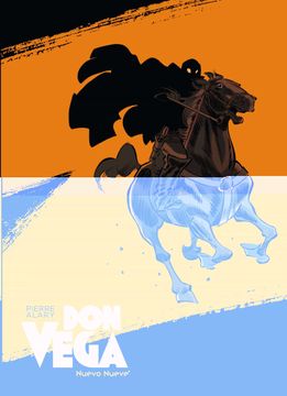 portada Don Vega: El Zorro. Nacimiento de una Leyenda (Comic)