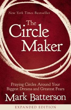 portada The Circle Maker Video Study: Praying Circles Around Your Biggest Dreams and Greatest Fears (en Inglés)