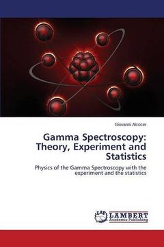 portada Gamma Spectroscopy: Theory, Experiment and Statistics