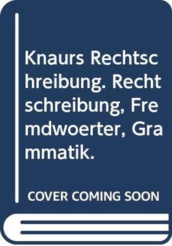 portada Knaurs Rechtschreibung Rechtschreibung, Fremdwoerter, Grasmmatik