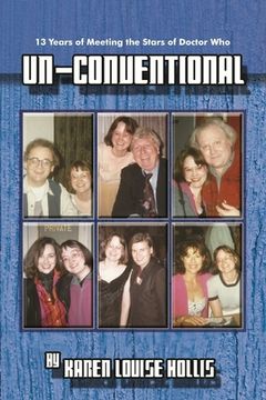 portada Un-Conventional - 13 Years of Meeting the Stars of Doctor Who (in English)