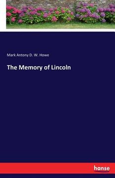 portada The Memory of Lincoln (en Inglés)