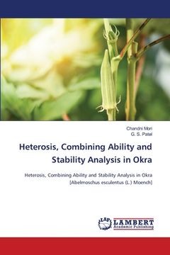 portada Heterosis, Combining Ability and Stability Analysis in Okra (en Inglés)
