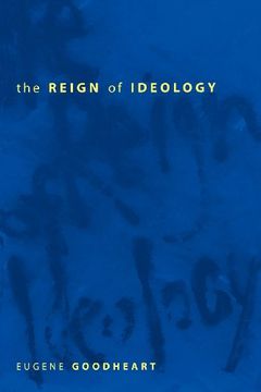 portada The Reign of Ideology (in English)