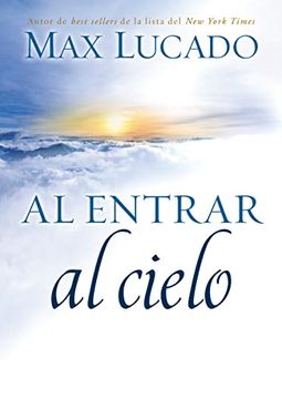 portada Al Entrar al Cielo (in Spanish)