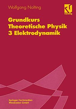 portada Grundkurs Theoretische Physik: 3 Elektrodynamik (en Alemán)