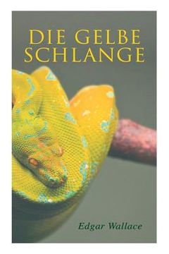 portada Die gelbe Schlange (in German)