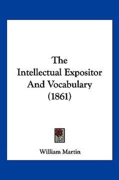 portada the intellectual expositor and vocabulary (1861)