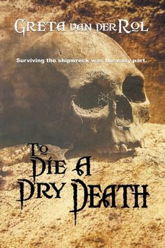 portada To Die a Dry Death (in English)