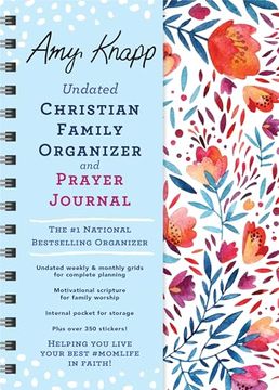 portada Amy Knapp Undated Christian Family Organizer and Prayer Journal (Amy Knapp's Plan Your Life Calendars) (in English)