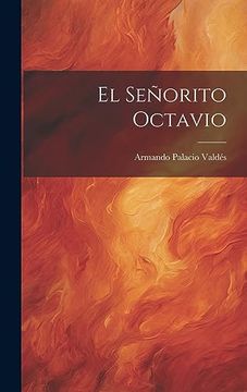 portada El Señorito Octavio (in Spanish)