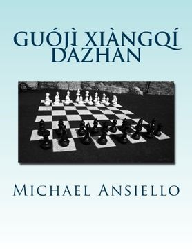 portada Chess War: A Novel of Diplomacy and Military Action/Twenty-five Days of Chess Moves (Chinese Edition)