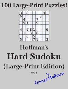 portada Hoffman's Hard Sudoku (Large Print Edition): 100 Puzzles