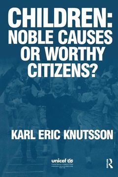portada Children: Noble Causes or Worthy Citizens?
