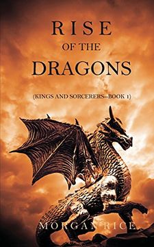 portada Rise of the Dragons (Kings and Sorcerers--Book 1) 