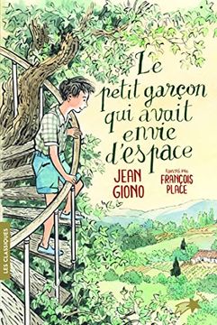 portada Le Petit Garçon qui Avait Envie D'espace (en Francés)