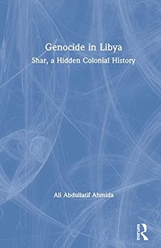 portada Genocide in Libya: Shar, a Hidden Colonial History