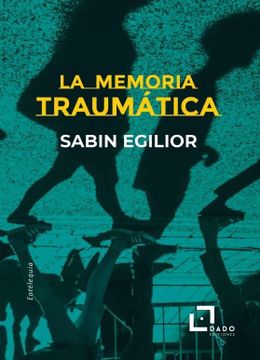 portada La Memoria Traumática (in Spanish)