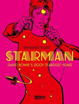 portada Starman - David Bowie's Ziggy Stardust Years (en Alemán)
