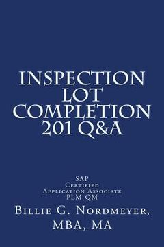 portada Inspection Lot Completion 201 Q&A: SAP Certified Application Associate PLM-QM (en Inglés)