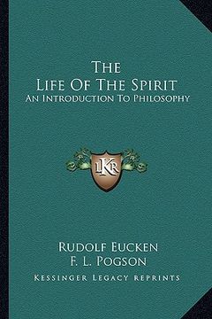 portada the life of the spirit: an introduction to philosophy (in English)