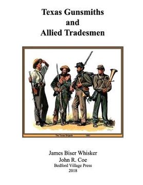 portada Texas Gunsmiths and Allied Tradesmen (en Inglés)