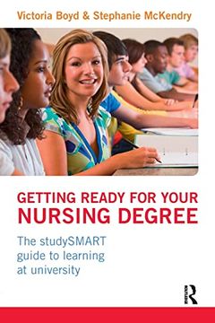 portada Getting Ready for Your Nursing Degree: The Studysmart Guide to Learning at University (in English)