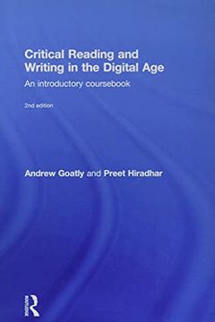 portada Critical Reading and Writing in the Digital Age: An Introductory Coursebook