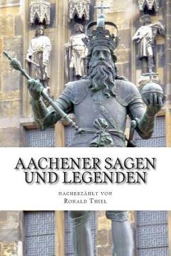 portada Aachener Sagen und Legenden (en Alemán)