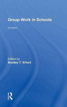 portada Group Work in Schools: 2nd Edition