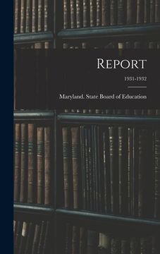 portada Report; 1931-1932 (en Inglés)