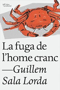 portada La Fuga de L'home Cranc (in Catalá)