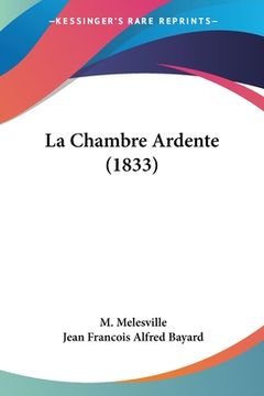 portada La Chambre Ardente (1833) (in French)