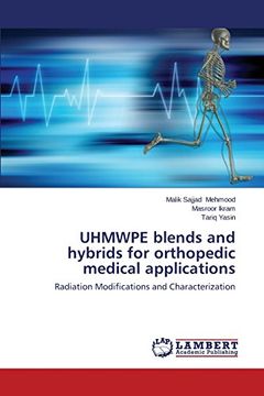 portada UHMWPE blends and hybrids for orthopedic medical applications