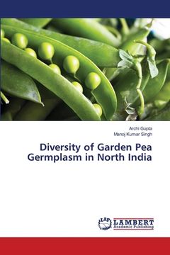 portada Diversity of Garden Pea Germplasm in North India (en Inglés)