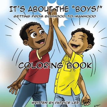 portada "It's About The BOYS!" Coloring Book (en Inglés)