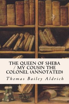 portada The Queen of Sheba / My Cousin the Colonel (annotated)