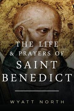 portada The Life and Prayers of Saint Benedict (in English)