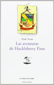 portada Las aventuras de Huckleberry Finn (Clásicos Juveniles "Barco de Papel") (in Spanish)