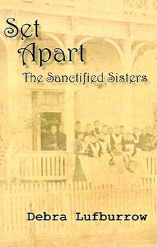 portada set apart: the sanctified sisters (en Inglés)