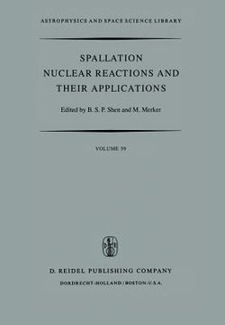 portada Spallation Nuclear Reactions and Their Applications (in English)