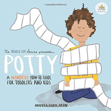 portada Potty: A Mindful How-To Guide for Toddlers and Kids (Mindful Steps Series) (en Inglés)