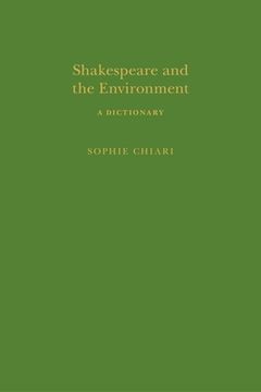 portada Shakespeare and the Environment: A Dictionary (in English)