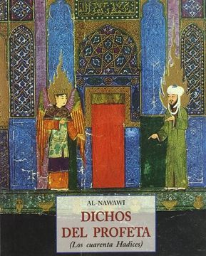 portada Dichos Del Profeta : (Los Cuarenta Hadices) (in Spanish)