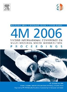 portada 4m 2006 - Second International Conference on Multi-Material Micro Manufacture (en Inglés)